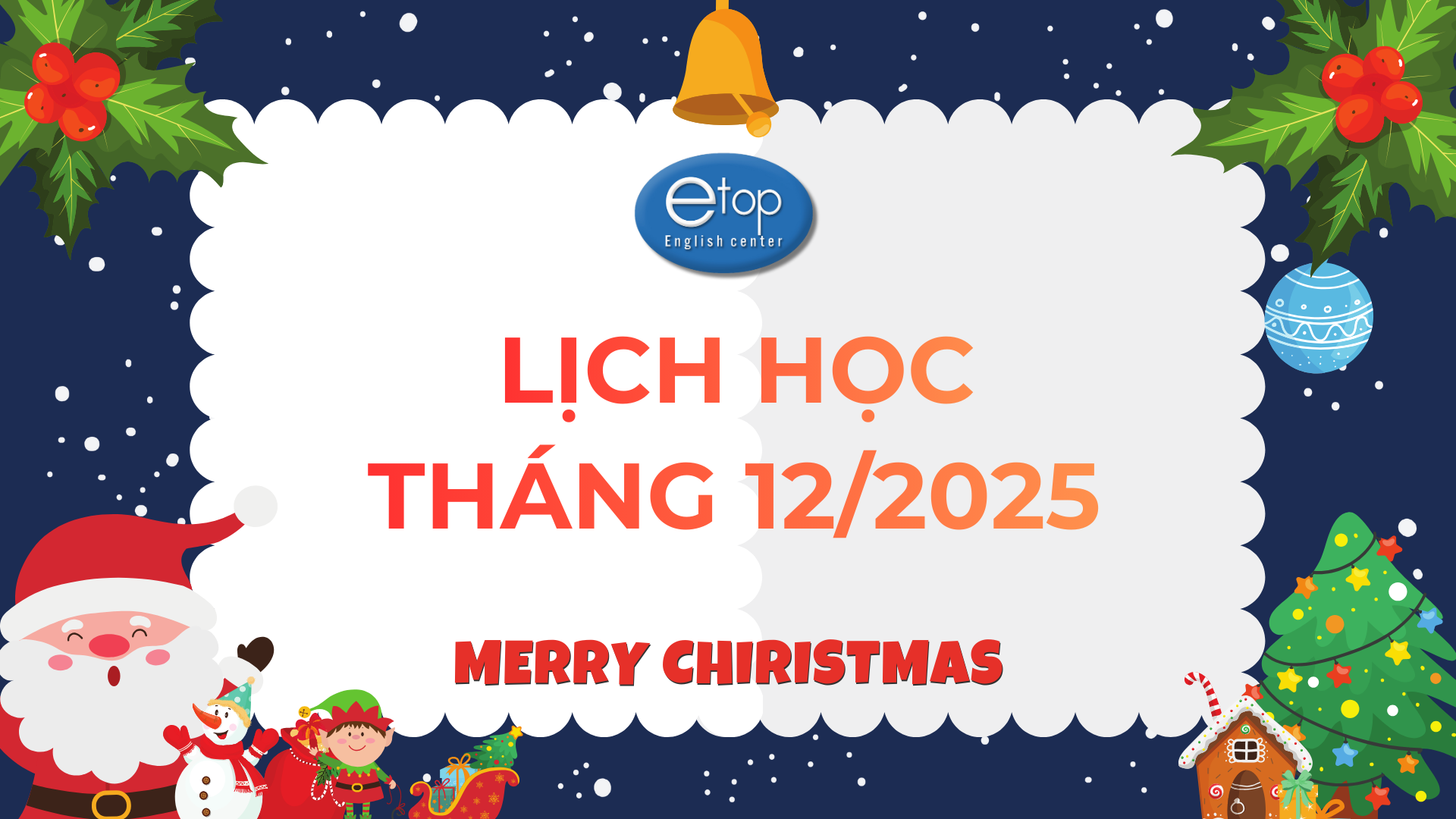 LỊCH HỌC THÁNG 12/2025