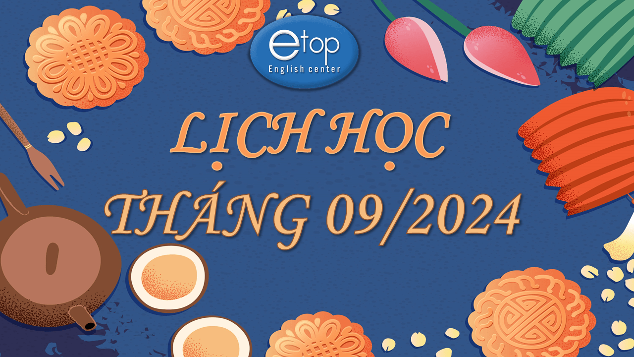 LỊCH HỌC THÁNG 09/2024